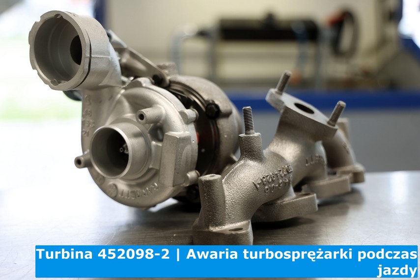 Turbina 452098-2 | Awaria turbosprężarki podczas jazdy