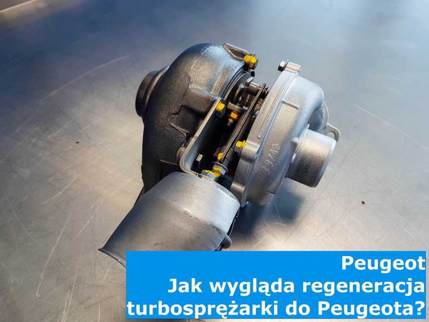 Turbosprężarka po regeneracji do samochodu marki Peugeot