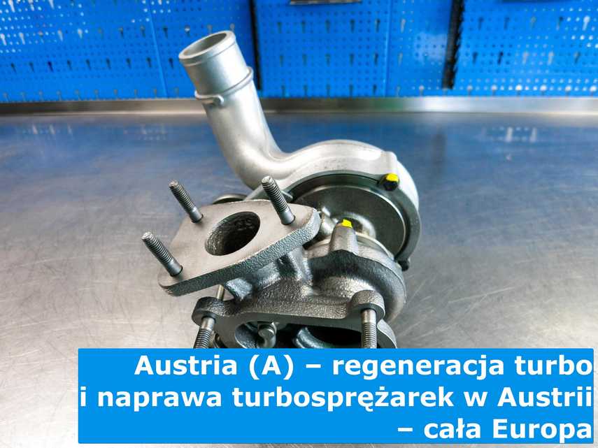 Turbosprężarka zregenerowana dla klienta z Austrii