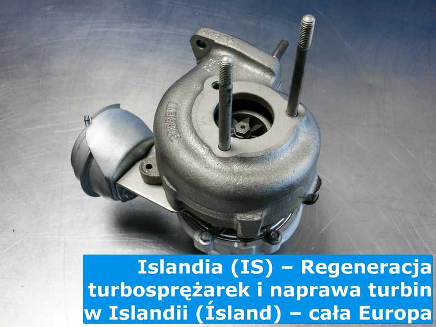 Regenerowana turbosprężarka z Islandii