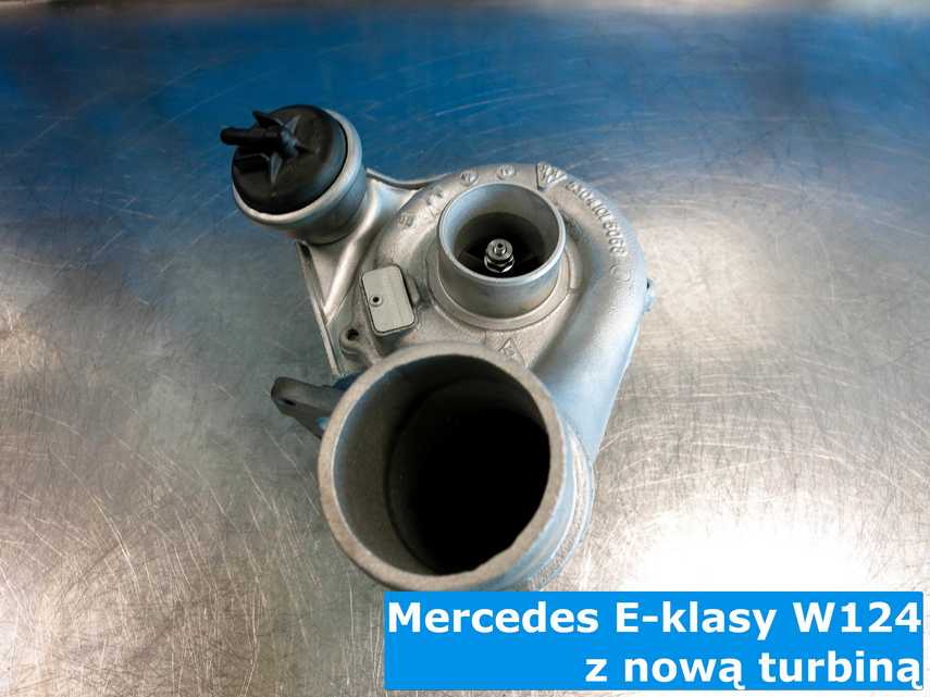 Nowa turbosprężarka do Mercedesa E-klasy W124 