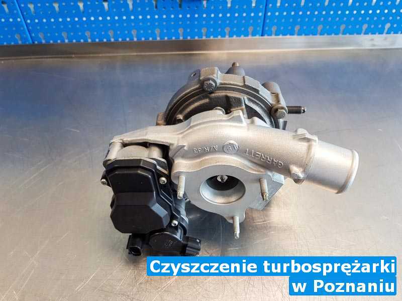 Turbo naprawione w Poznaniu - Czyszczenie turbosprężarki, Poznaniu