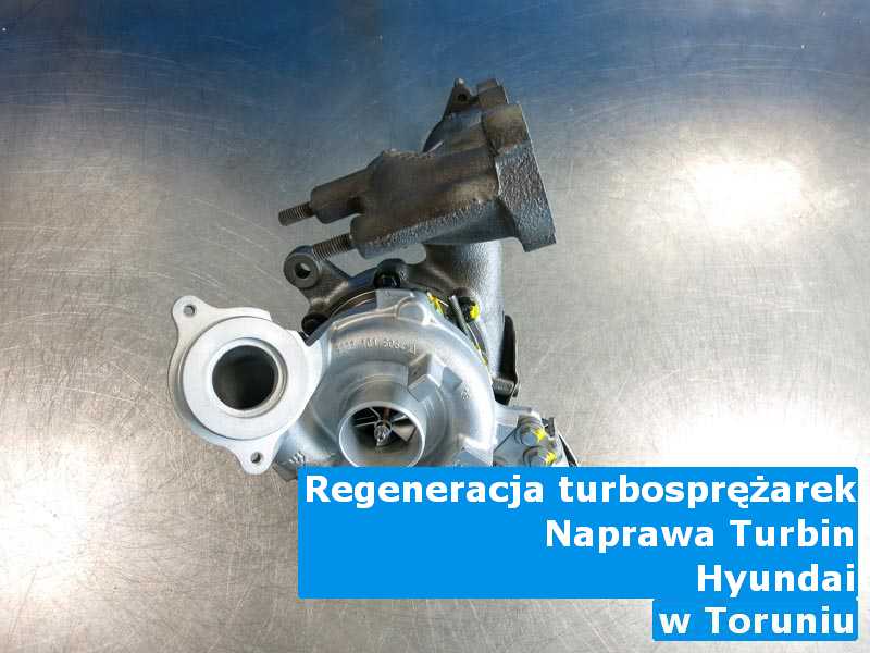 Turbosprężarka z pojazdu marki Hyundai opatrzona gwarancją w Toruniu