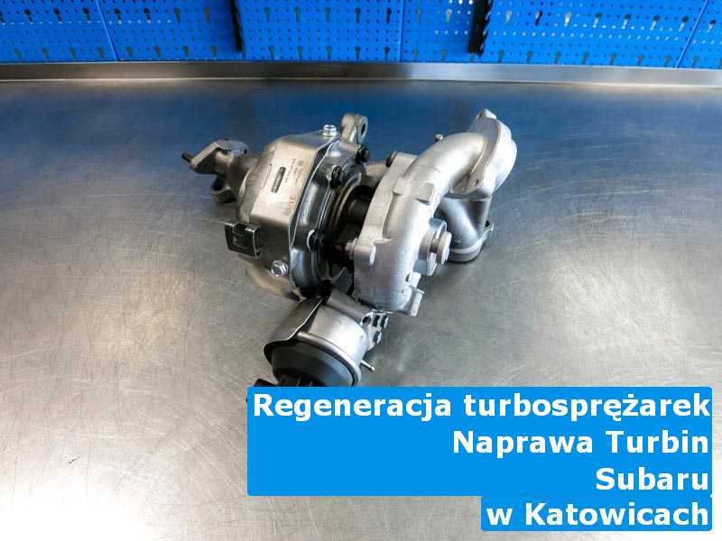 Turbosprężarka z samochodu Subaru zregenerowana pod Katowicami