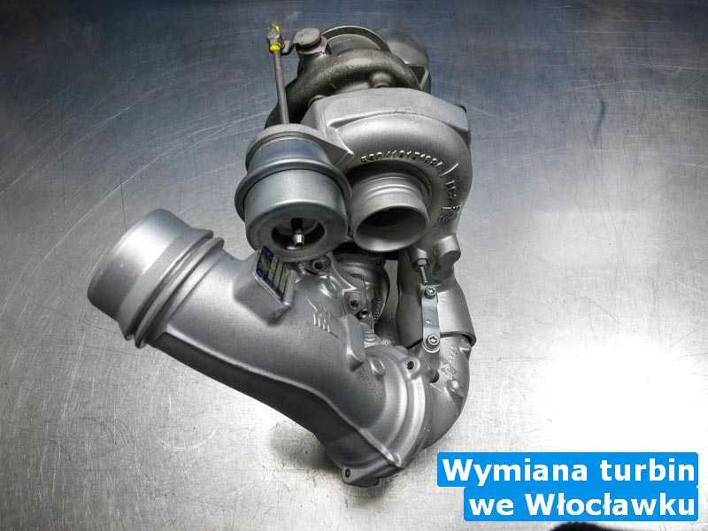 Turbosprężarki w pracowni z Włocławka - Wymiana turbin, Włocławku