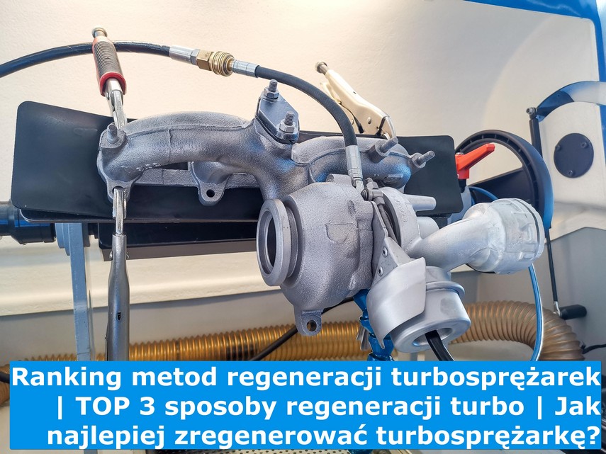 Przegląd metod regeneracji turbosprężarek