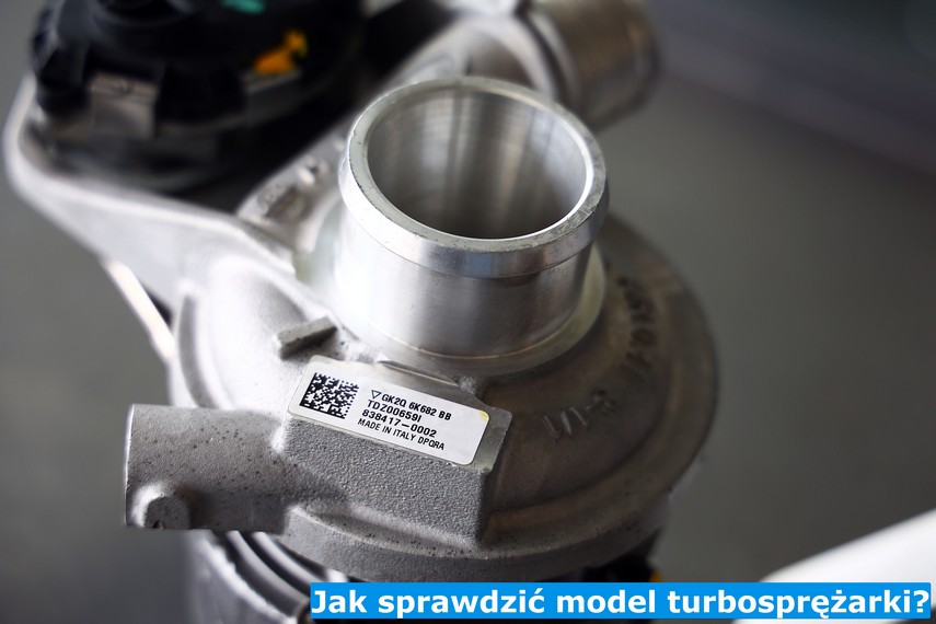Jak sprawdzić model turbosprężarki?