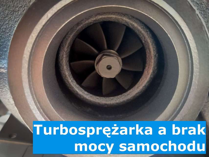 Czy brak mocy to objaw turbosprężarki?