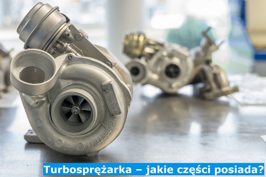 Z jakich elementów jest zbudowana turbosprężarka